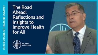 The Road Ahead Reflections and Insights to Improve Health for All  Future of Health Summit 2023 [upl. by Damarra]