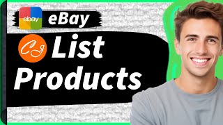 How To List Products On eBay From CJDropshipping  2024 eBay Dropshipping Guide  Connect CJ to eBay [upl. by Enelrats109]