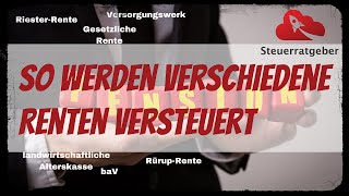 Altersvorsorge und Steuer  Der ultimative RentenbesteuerungsGuide [upl. by Alleinad]