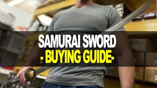 Samurai Sword Buying Guide Which Katana is Best [upl. by Anirt724]