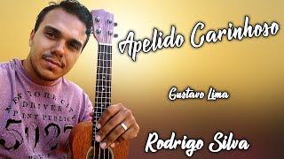 APELIDO CARINHOSO  GUSTAVO LIMA  UKULELE [upl. by Ahsuas]