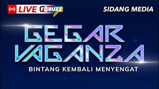 🔴 Sidang Media Gegar Vaganza 11 • Pengumuman Barisan Juri Tetap Hos amp Peserta • Secara Langsung [upl. by Assenev]