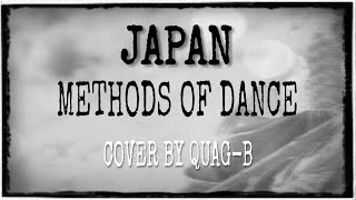 METHODS OF DANCE JAPAN COVER BY QUAGB [upl. by Cralg585]