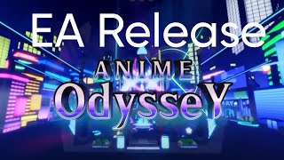 Anime Odyssey EA Release is here [upl. by Adnuahsal381]