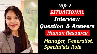 Top 7 most important and difficult SITUATIONAL interview questions  HR roles [upl. by Beacham320]