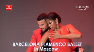 quotLuxuriaquot BARCELONA FLAMENCO BALLET in Moscow Балет фламенко из Барселоны в Москве [upl. by Anihpesoj544]