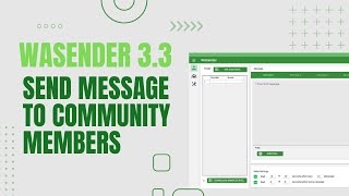 WaSender 33 Extract Community members and send message to them [upl. by Aiekat126]