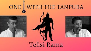 One with the Tanpura  4 Telisi Rama Chinthanatho  Trichur Brothers [upl. by Ranchod]