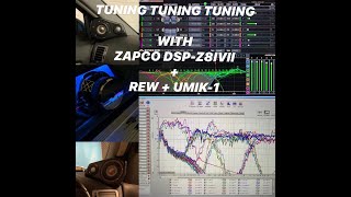 TUNING TUNING TUNING with ZAPCO DSPZ8IVII  REW  UMIK1 [upl. by Filberto274]