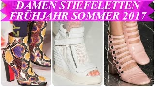 Aktuelle modetrends damen stiefeletten frühjahr sommer 2017 [upl. by Ortensia]