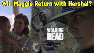 The Walking Dead  Will Maggie Return with Hershel [upl. by Nortad955]