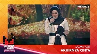 SFMM32  Salma  Akhirnya Cinta [upl. by Kiryt]