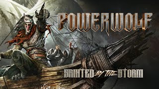 POWERWOLF  Sainted By The Storm Official Lyric Video  Napalm Records [upl. by Bea253]