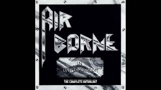 Air Borne  In United Kingdom The Complete Anthology 2024  Compilation [upl. by Brechtel497]