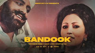 Bandook  Mohd Sadiq x Ranjit kaur x Drippystyle  Latest punjabi song 2024  New Punjabi songs [upl. by Bernarr]