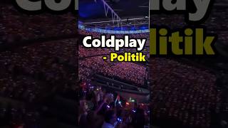 Coldplay  Politik coldplay politik musicshorts newmusic [upl. by Squires]