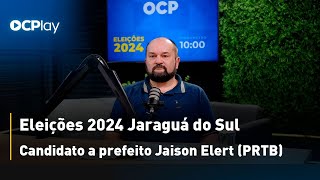 Eleições 2024 Jaraguá do Sul  Candidato a prefeito Jaison Elert PRTB [upl. by Ettener]