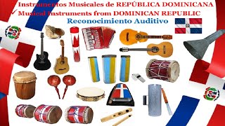 🌎 Instrumentos Musicales de REPÚBLICA DOMINICANA Instruments Musical from DOMINICAN REPUBLIC [upl. by Giselle359]