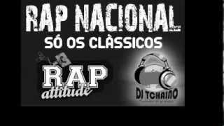 RAP NACIONAL SÓ AS DE MIL GRAU  CLÁSSICO  03 [upl. by Strickman389]