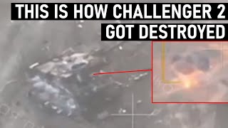 This is how Challenger 2 got Destroyed in Ukraine [upl. by Pebrook]