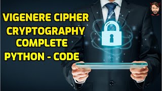 Vigenere Cipher  Python code with example  EncryptionDecryption  Codewithvamp [upl. by Allekim]