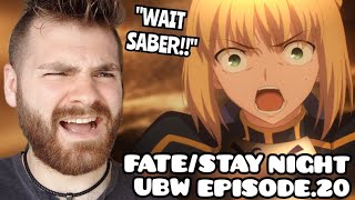 SABER  FATESTAY NIGHT  UNLIMITED BLADE WORKS  EPISODE 20  NEW ANIME FAN REACTION [upl. by Ynattirb]