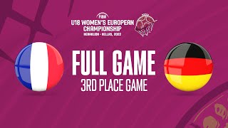 3RD PLACE GAMEFrance v Germany  Full Basketball Game  FIBA U18 Womens European Championship 2022 [upl. by Ettebab972]