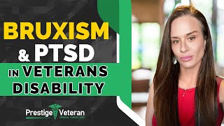 Bruxism and PTSD in Veterans Disability  All you Need to Know [upl. by Mehetabel]