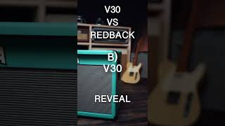 Celestion Vintage 30 vs redback  Reveal Did you get it right [upl. by Lertnek733]