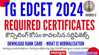 TSEDCET COUNSELING PROCESS 2024 REQUIRED CERTIFICATES FOR VERIFICATION EDCET NORMALISATION 2024 [upl. by Sivart]