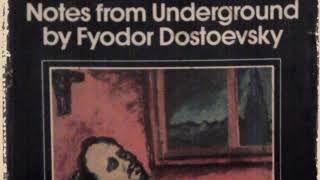 Notes From Underground by Fyodor Dostoevsky  Part II [upl. by Britney]