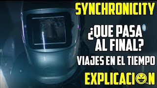 Synchronicity  Análisis y Explicación  Película Sincronía Explicada  Final Explicado [upl. by Mcfarland828]