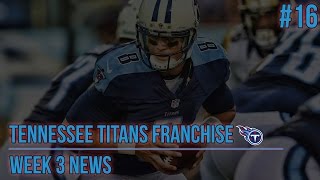 PS4 Madden 16 Titans Connected Franchise  Week 3 News HD 1080P [upl. by Brinna223]