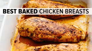 BAKED CHICKEN BREAST  juicy tender easy and oh so flavorful [upl. by Aineg]