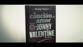 LA CANCIÓN DE AMOR DE JONNY VALENTINE  Booktrailer  quotBlackie Booksquot [upl. by Riplex851]