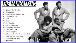 The Manhattans Greatest Hits – Best Songs of The Manhattans – The Manhattans Full Album 2023 [upl. by Britt]