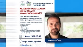 Akademik Çalışmalarda Yapay Zekâ ve Promt Mühendisliği [upl. by Nahsrad505]