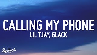 Lil Tjay  Calling My Phone Lyrics feat 6LACK [upl. by Ivy995]