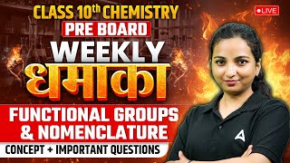 Functional Groups and Nomenclature Class 10  Class 10 Chemistry  Weekly Dhamaka by Vibhuti Maam [upl. by Krein]