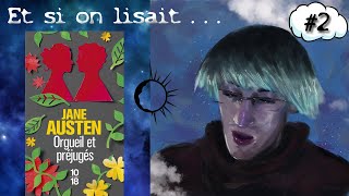 📚 Et si on lisait Orgueil et préjugés de Jane Austen  Chapitre IX à XVI 📖 [upl. by Ahsyekat]