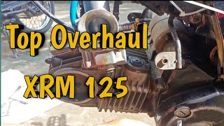 Top Overhaul XRM 125 Loose compression [upl. by Addia]