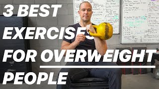 3 Best Exercises for Overweight People [upl. by Vokay320]