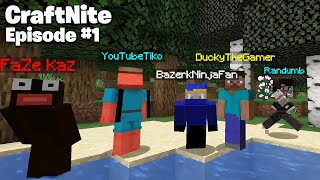 CraftNite Episode 1  Im the best player on the server Ft Randumb Tiko Kaz amp Bazerk [upl. by Brouwer570]