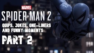 Marvels SpiderMan 2  Quips Jokes funny oneliners and moments Part 2 [upl. by Chellman]