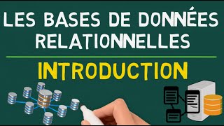 Les Bases de Données Relationnelles  Introduction [upl. by Niliak756]