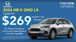 2024 Honda HRV Lease  Honda Dealer in DTLA  Honda of Downtown LA [upl. by Tterrej]