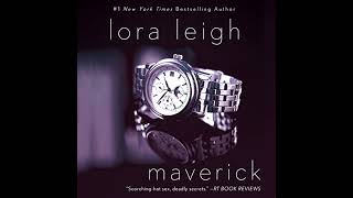 Maverick Audiobook by Lora Leigh [upl. by Min847]