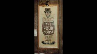 Pour House Tribute  Part 1 of 2 [upl. by Ruhl799]