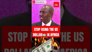 President Ruto now wants African countries to STOP using the US Dollar completely [upl. by Iverson]