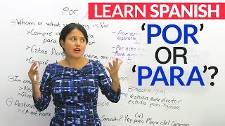 Learn Spanish – POR or PARA [upl. by Annawahs390]